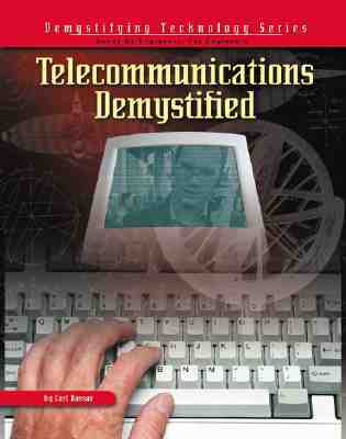 Telecommunications Demystified - Nassar, Carl R