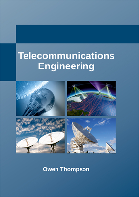 Telecommunications Engineering - Thompson, Owen (Editor)