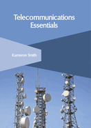 Telecommunications Essentials
