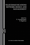 Telecommunications Network Design and Management