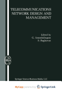 Telecommunications Network Design and Management