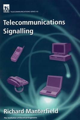 Telecommunications Signalling - Manterfield, Richard