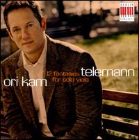 Telemann: 12 Fantasies for Solo Viola - Ori Kam (viola)