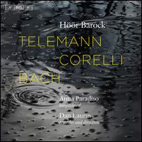 Telemann, Corelli, Bach - Anna Paradiso (harpsichord); Dan Laurin (recorder); Emelie Roos (recorder); H��r Barock; Dan Laurin (conductor)