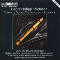 Telemann: Double Concertos with recorder - Clas Pehrsson (recorder); Dan Laurin (recorder); Drottningholm Baroque Ensemble; Michael McCraw (bassoon);...