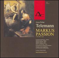 Telemann: Markus Passion - Matthias Vieweg (bass); Michael Zabanoff (tenor); S�ren von Billerbeck (bass); Susanne Gorzny (soprano);...