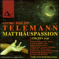 Telemann: Matth�uspassion - Fr�d�ric Meylan (alto); Friederike Holzhausen (soprano); Sebastian Reim (tenor);...