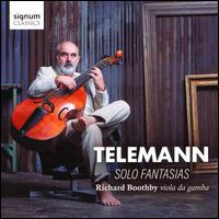 Telemann: Solo Fantasias - Richard Boothby (viola da gamba)