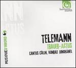 Telemann: Trauer-Actus