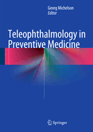Teleophthalmology in Preventive Medicine