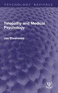 Telepathy and Medical Psychology