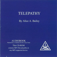 Telepathy: and the Etheric Vehicle
