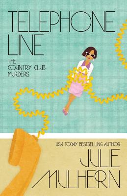 Telephone Line - Mulhern, Julie