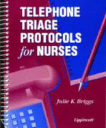 Telephone Triage Protocols for Nurses