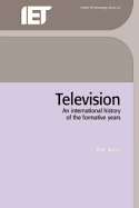 Television: An International History of the Formative Years