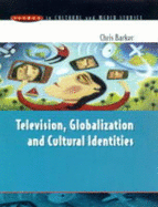 Television Globalization & Cultural Identity