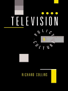 Television: Policy and Culture