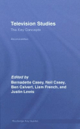 Television Studies: The Key Concepts