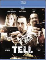 Tell [Blu-ray]