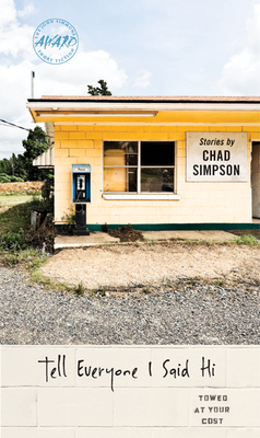 Tell Everyone I Said Hi - Simpson, Chad