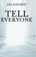 Tell Everyone