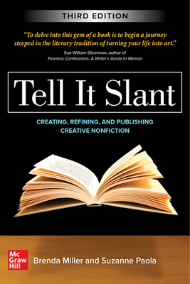Tell It Slant, Third Edition - Miller, Brenda, and Paola, Suzanne