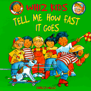 Tell Me How Fast It Goes