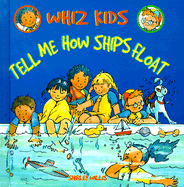 Tell Me How Ships Float