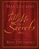 Tell Me the Secrets: Treasures for Eternity