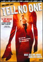 Tell No One - Guillaume Canet