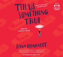 Tell Us Something True