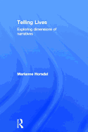 Telling Lives: Exploring dimensions of narratives