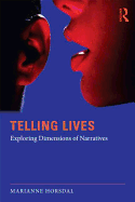 Telling Lives: Exploring dimensions of narratives
