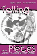 Telling pieces: art as literacy in middle school classes