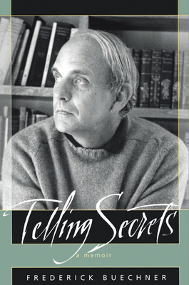 Telling Secrets - Buechner, Frederick