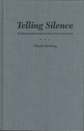 Telling Silence: Russian Frame Narratives of Renunciation