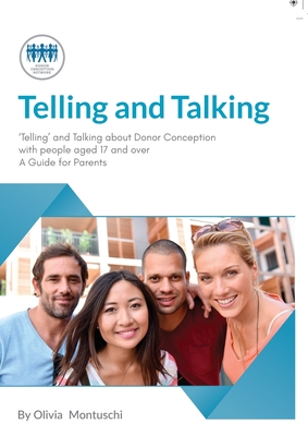 Telling & Talking 17+ - Donor Conception Network