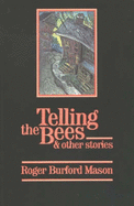 Telling the Bees and Other Stories