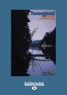 Temagami: A Debate on Wilderness