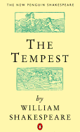 Tempest, the (Penguin) - Righter, Anne (Editor), and Frye, Northrop, and Shakespeare, William