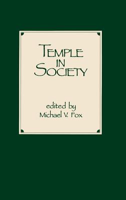 Temple in Society - Fox, Michael V (Editor)