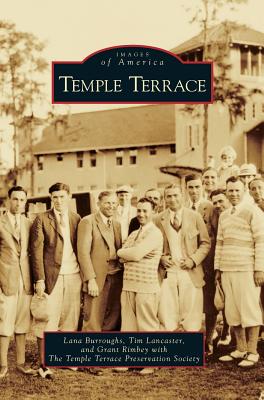Temple Terrace - Burroughs, Lana, and Lancaster, Tim, and Rimbey, Grant