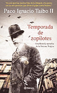 Temporada de Zopilotes
