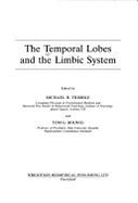 Temporal Lobes & Limbic System - Trimble, R Michael Ed, and Trimble, Michael R, Professor, M.D.