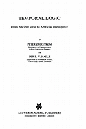 Temporal Logic: From Ancient Ideas to Artificial Intelligence