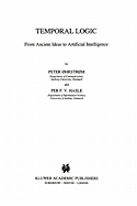 Temporal Logic: From Ancient Ideas to Artificial Intelligence