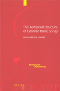 Temporal Structure of Estonian Runic Songs
