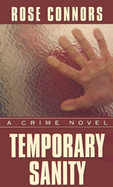 Temporary Sanity