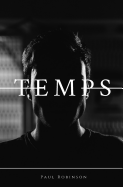Temps: A Story by Paul Robinson