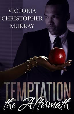 Temptation: The Aftermath - Murray, Victoria Christopher